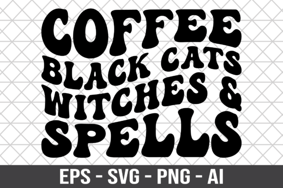 Coffee Black Cats Witches Spells SVG Graphics