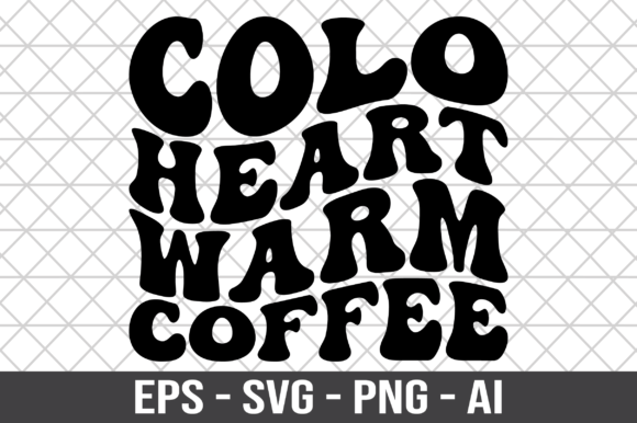 Colo Heart Warm Coffee Retro SVG Graphics for Crafts