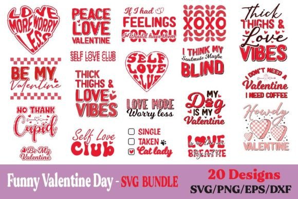 Funny Valentine Day SVG Bundle 20 Design Graphics and Crafts