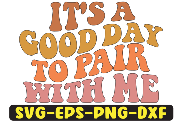 It’s a Good Day to Pair with Me Png Review