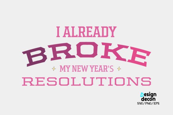 Pink New Year Funny Quote Retro SVG: A Designer’s Take on Seasonal Graphics