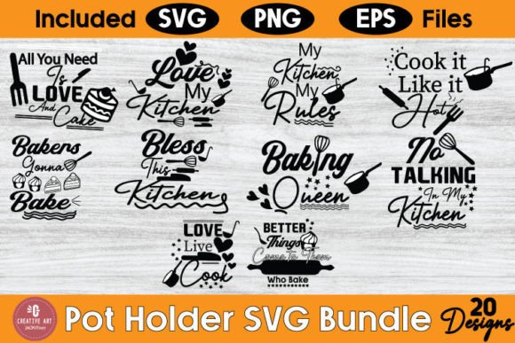 Pot Holder SVG Bundle, Funny Quotes Svgk Graphics and Crafts
