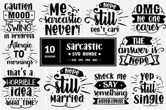 Sarcastic SVG Cut Files Bundle: Graphics and Crafts for Digital Publishers